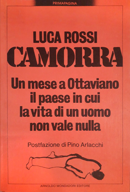 Luca Rossi, Camorra, Mondadori, bibliografia Mimmo-Beneventano
