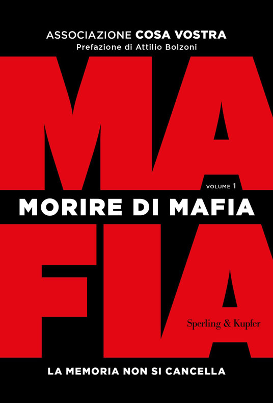 Associazione Cosa Vostra, Morire di mafia, Sperling & Kupfer, bibliografia Mimmo-Beneventano